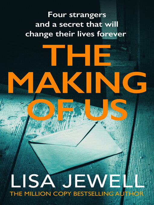 Title details for The Making of Us by Lisa Jewell - Wait list